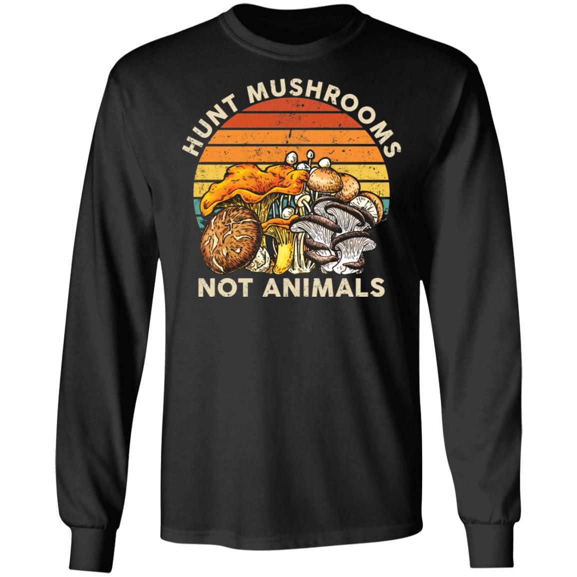 hunt mushrooms not animals shirt online ceramics